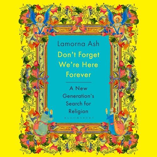 Photo of the cover of Don't Forget We're Here Forever